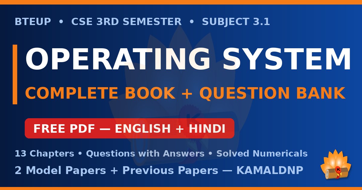 BTEUP Operating System: Complete Book + Question Bank — Free PDF Download (English & Hindi)
