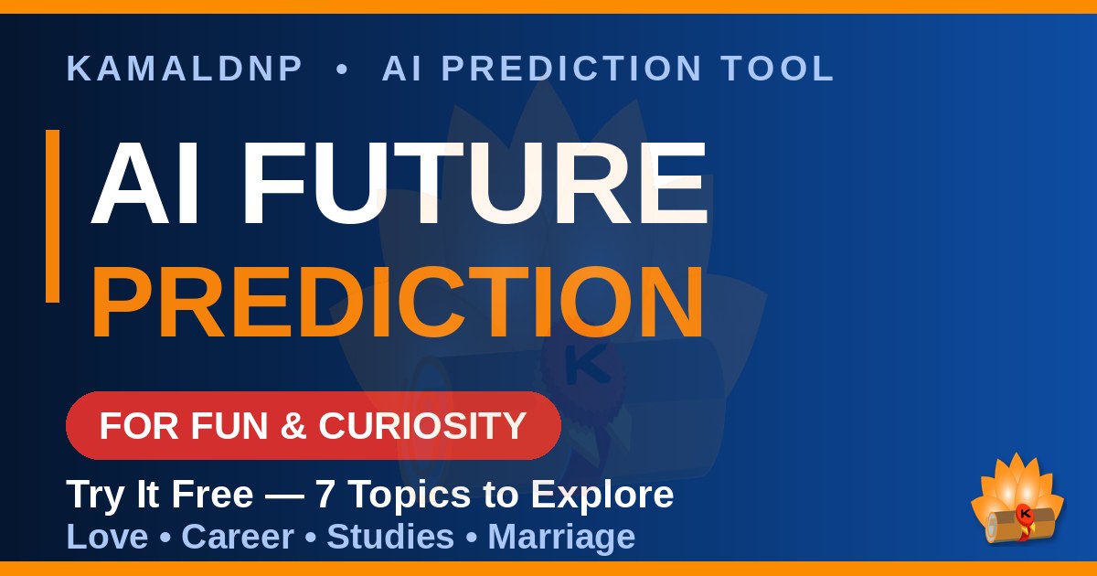 KAMALDNP AI Future Prediction Tool: What It Is, How It Works and How to Try It Free